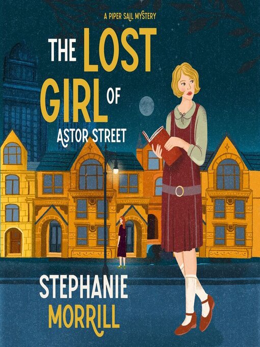 Title details for The Lost Girl of Astor Street by Stephanie Morrill - Wait list